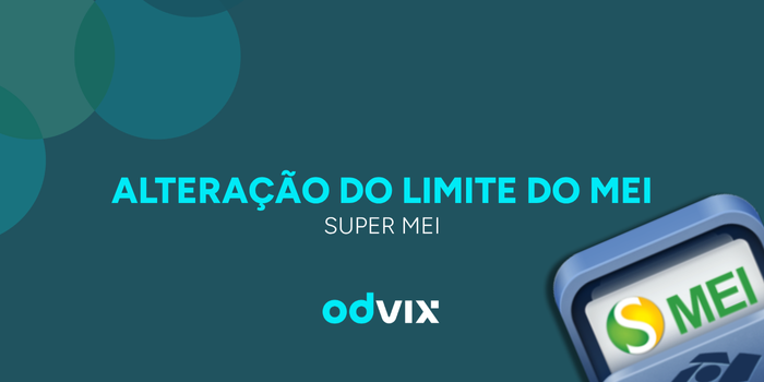 Super MEI com faturamento de R$ 140 mil: o que isso significa para o seu negócio em 2025